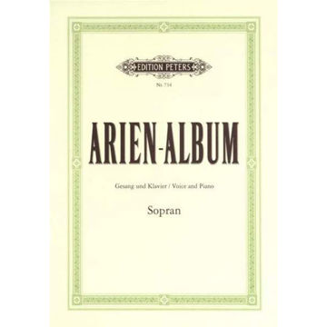 Arien Album for Soprano (Piano/Vocal) Various Composers