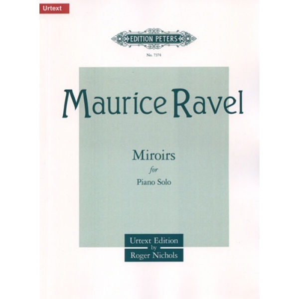Miroirs, Maurice Ravel - Piano Solo