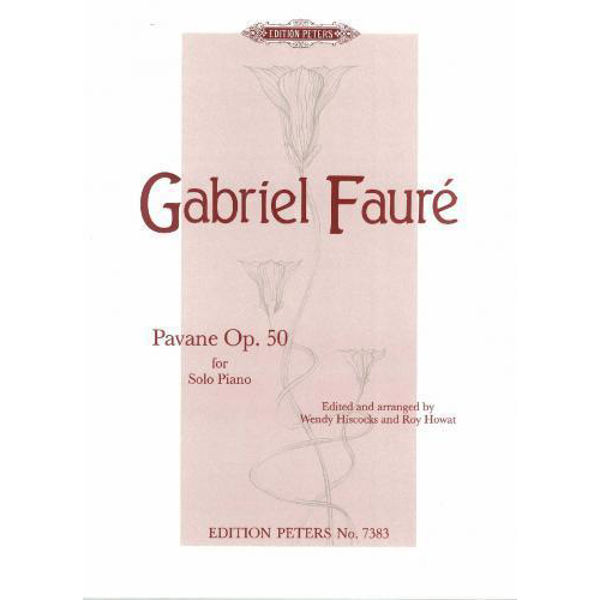 Pavane Op.50, Gabriel Faure - Piano Solo