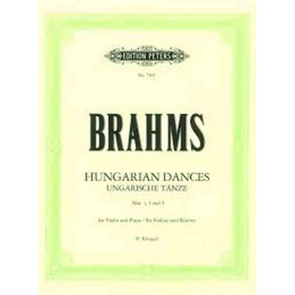 Brahms Hungarian Dances Nos. 1, 3 and 5 for Violin and Piano