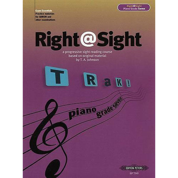 Right@Sight Grade Seven: a progressive sight-reading course, Thomas A. Johnson - Piano Solo