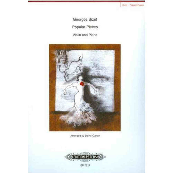 Georges Bizet Popular Pieces for Violin and Piano