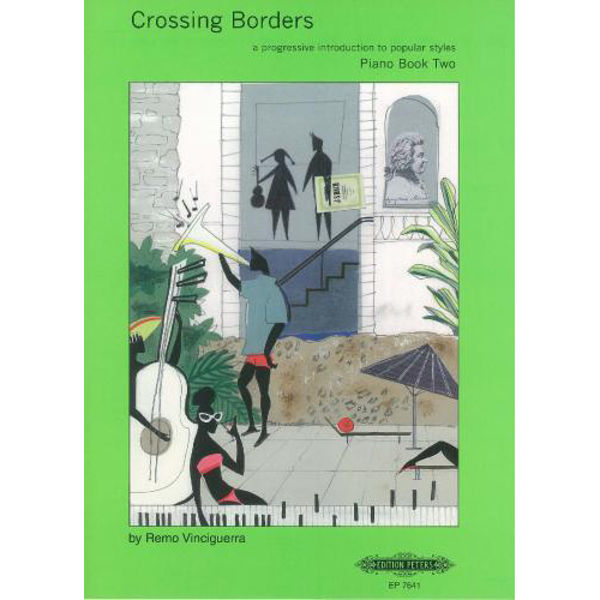 Crossing Borders Book 2 (A Progressive Introduction to Popular Styles for Piano), Remo Vinciguerra