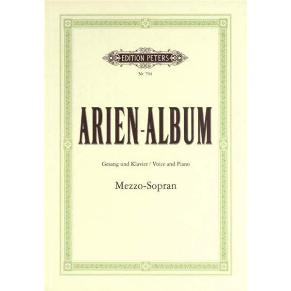 Arien Album for Mezzo Soprano (Piano/Vocal) Various Composers