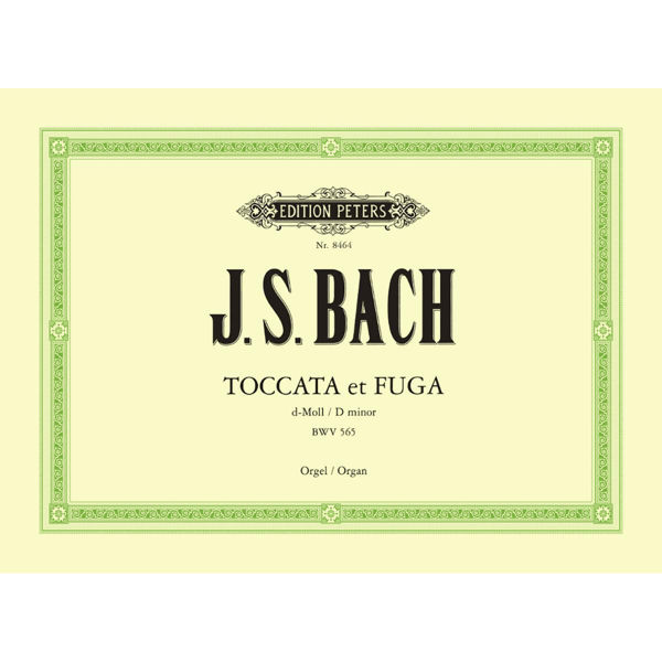 Toccata & Fugue in D minor BWV 565, Johann Sebastian Bach - Organ Solo