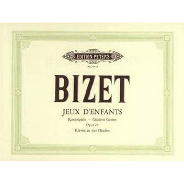 Jeux d'enfants Op.22, complete, Georges Bizet - Piano Duett