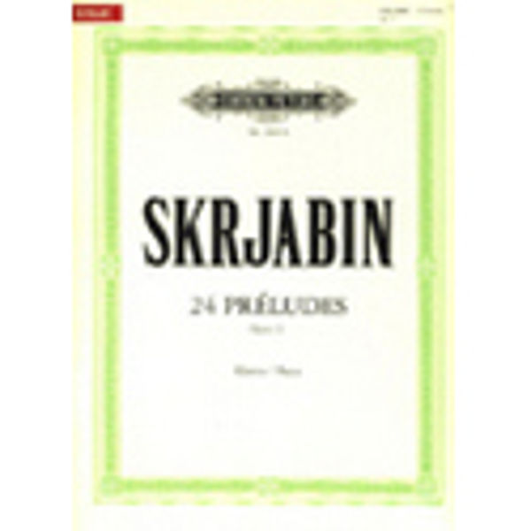 24 Préludes Op.11, Alexander Skryabin - Piano Solo