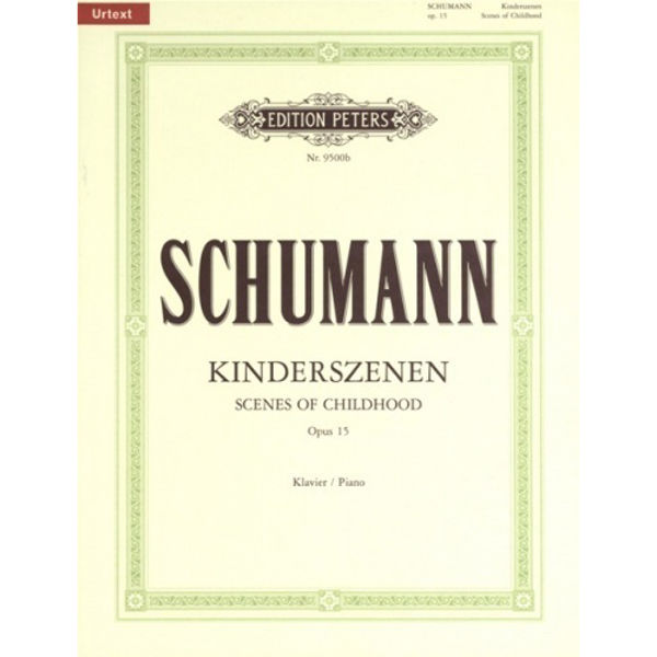 Scenes from Childhood Op.15, Robert Schumann - Piano