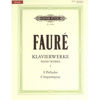 Piano Works Vol.1, Gabriel Faure - Piano Solo