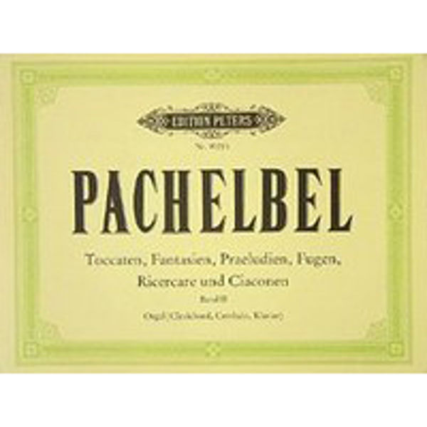 Organ Works, in 2 volumes, Vol.2, Johann Pachelbel - Piano, Organ, Cembalo Solo
