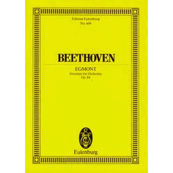 Egmont Overture for Orchestra Op. 84, Beethoven, Study Score