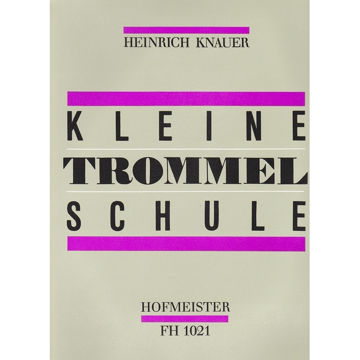 Heinrich Knauer  Hofmeister FH 1021 Kleine Trommelschule 