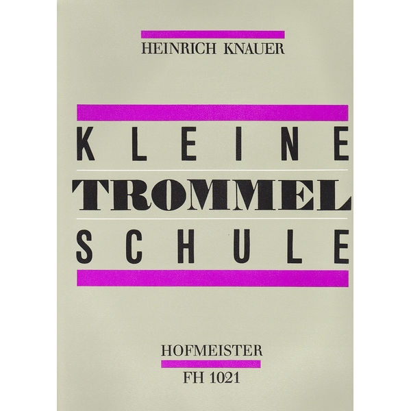 Kleine Trommel Schule FH-1021, Heinrich Knauer
