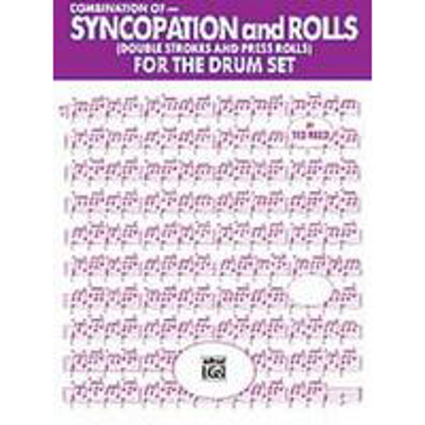 Syncopation And Rolls For The Drumset, Ted Reed
