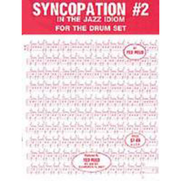 Syncopation 2 In The Jazz Idiom/Drumset. Ted Reed
