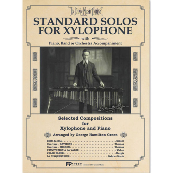 Standard Solos For Xylophone, George Hamilton Green - Dixie Music House Xylophone Solos w/Piano Accompaniment