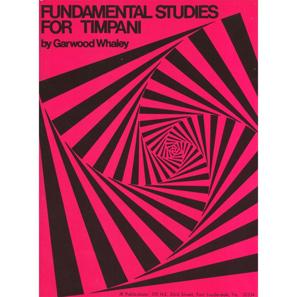 Fundamental Studies For Timpani, Garwood Whaley