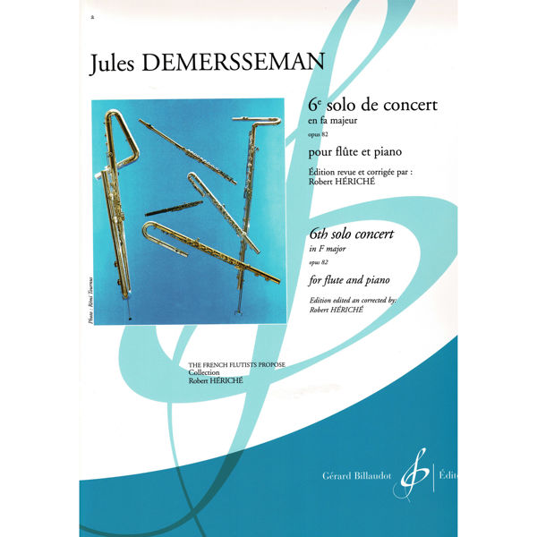 6th Solo Concert in F Major Opus 82, Demersseman, Flute and Piano