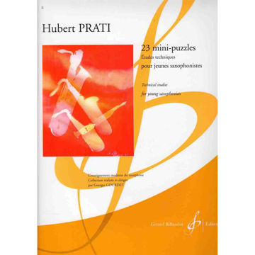 23 Mini-Puzzles Vol 1 pour Saxophone, Hubert Prati