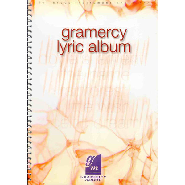 Gramercy Lyric Album Eb, Peter Graham