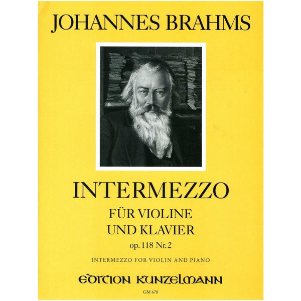 Intermezzo für Violine und Klavier, Op. 118 Nr. 2, Johannes Brahms