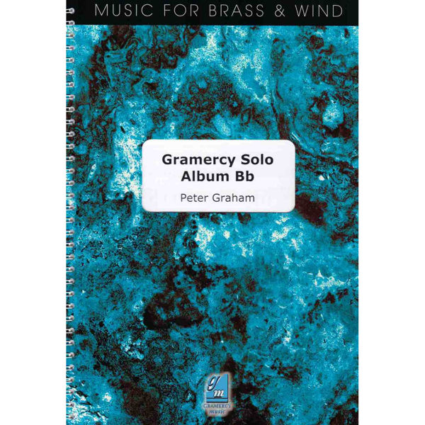 Gramercy Solo Album Bb, Peter Graham. Bb soloist and Piano