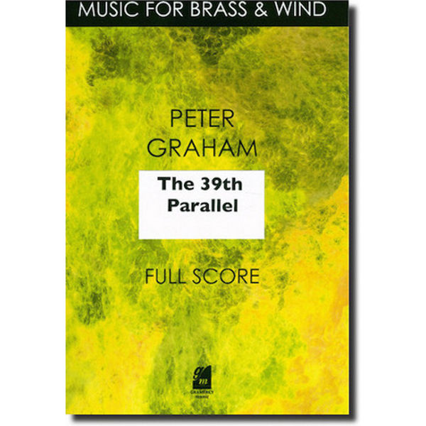 The 39th Parallel, Peter Graham. Brass Band