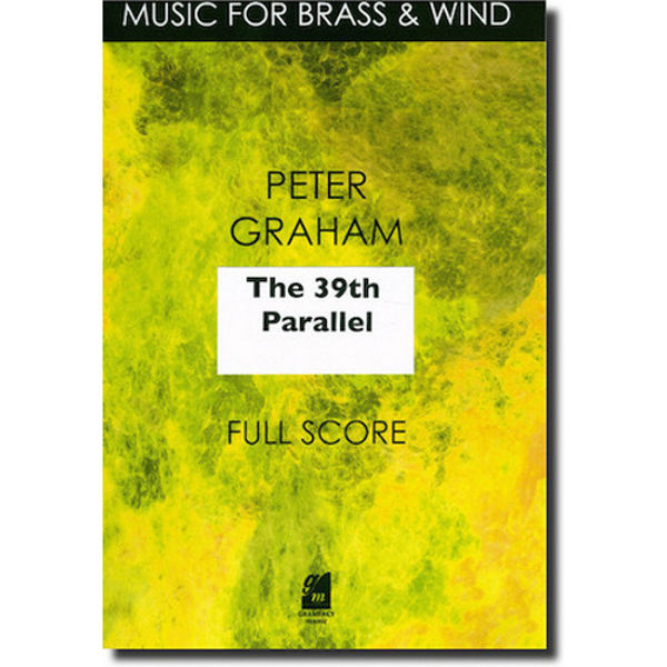 The 39th Parallel, Peter Graham. Brass Band