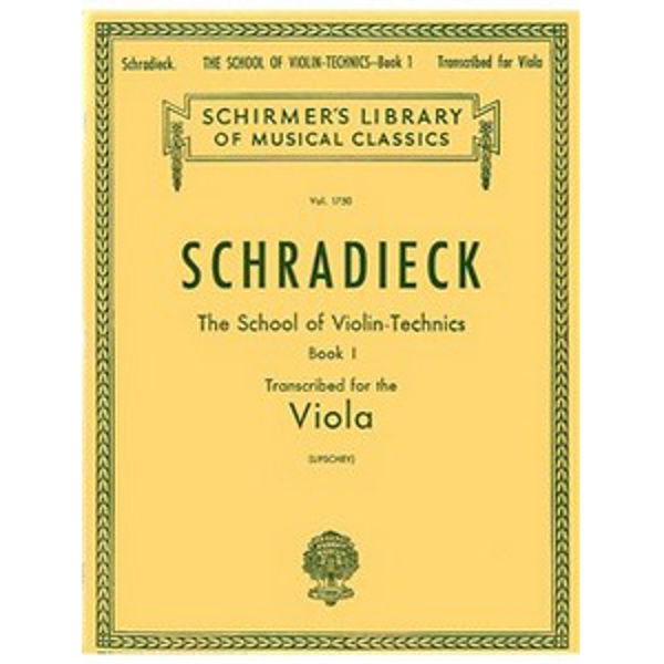 Henry Schradieck: School Of Violin Technics Book One (Viola)