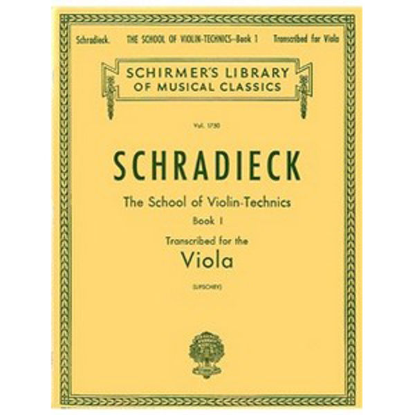 Henry Schradieck: School Of Violin Technics Book One (Viola)
