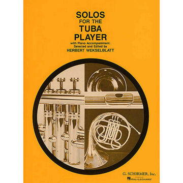 Solos for the Tuba Player, Tuba and Piano. Book