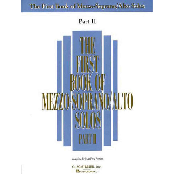 The First Book Of Mezzo-Soprano/Alto Solos Part II