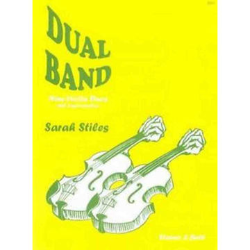 Dual Band,  Nine Violin Dues with Improvistations, Sarah Stiles