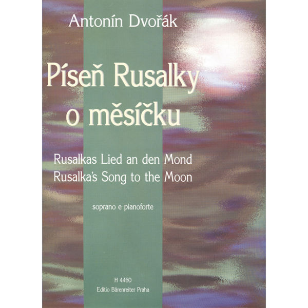 Song to the Moon from Rusalka - Dvorak - Soprano Voice and Piano