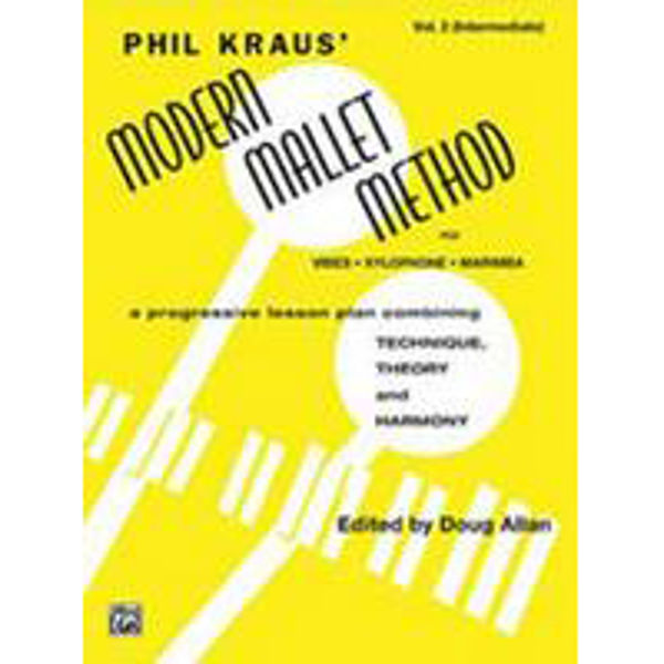 Modern Mallet Methood Book 2, Phil Kraus