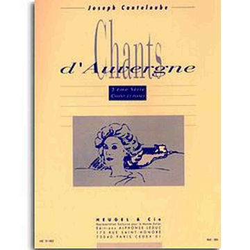 Chants D'Auvergne 5th Serie (Soprano), Joseph Canteloube. Vocal and Piano