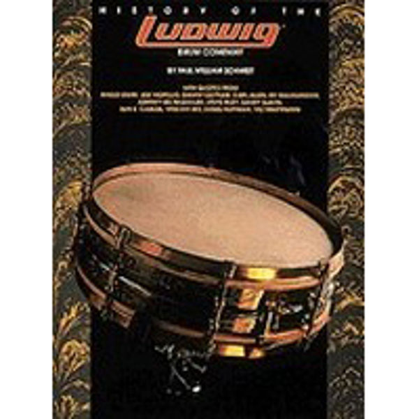 History Of The Ludwig Drum Company, Paul Schmidt
