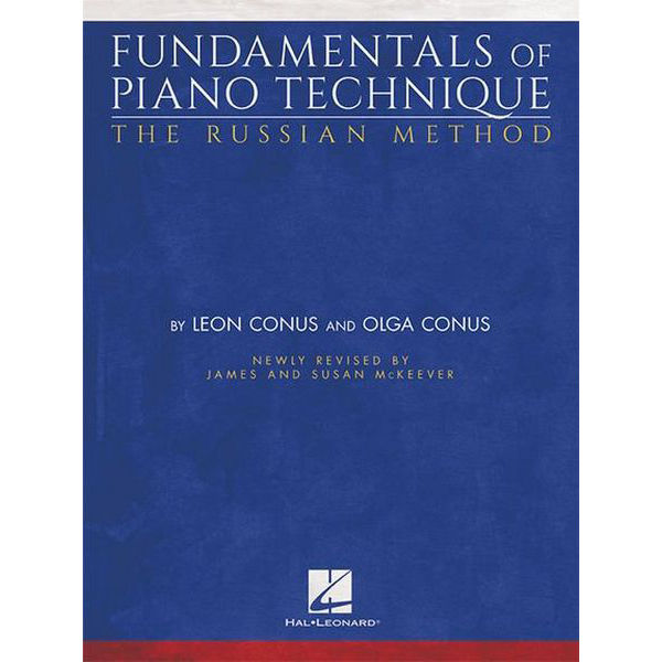 Fundamentals of Piano Technique, The Russian Method