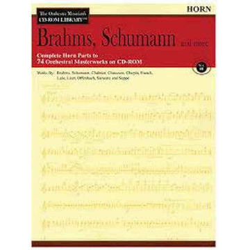 The Orchestra Musician's Library - Brahms, Schumann and more. Horn
