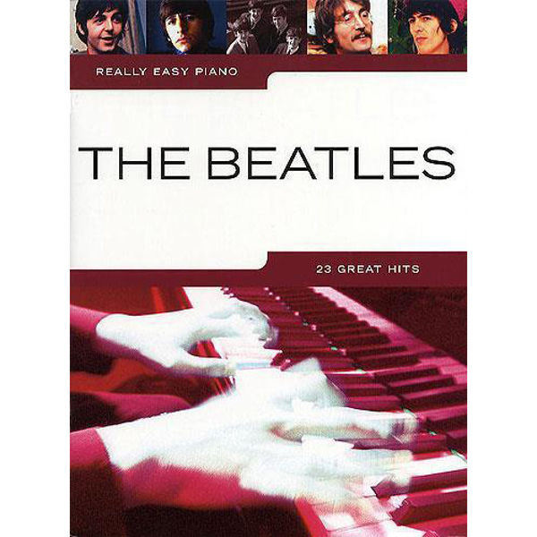 Really Easy Piano The Beatles, 23 Great Hits