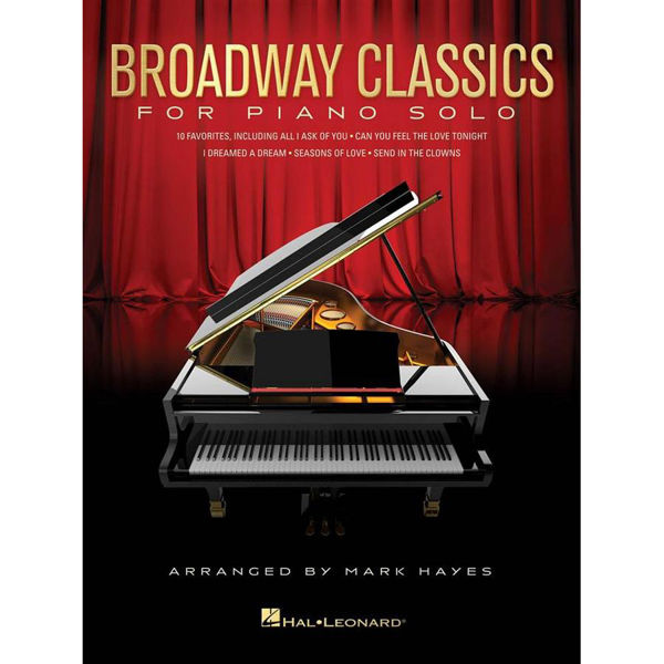 Broadway Classics for Piano Solo