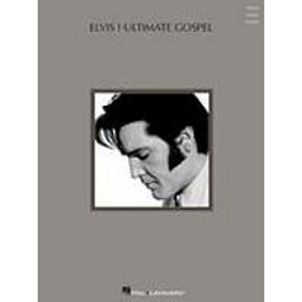 Elvis Presley Ultimate Gospel - Piano/Vokal/Gitar
