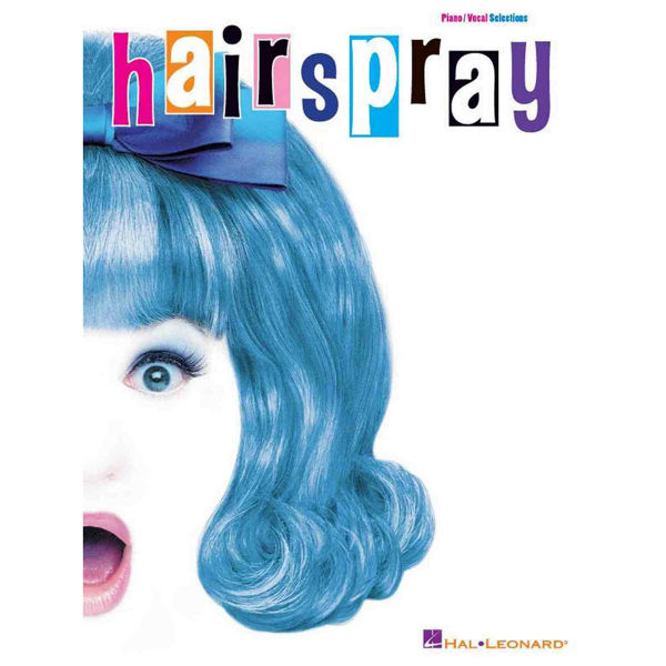 Hairspray, The Musical by Marc Shaiman. Piano Voice