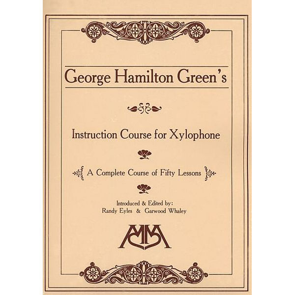 Instruction Course For Xylophone, Georg Hamilton Green