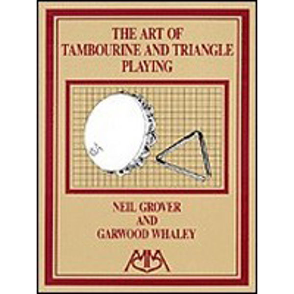 The Art Of Tambourine And Triangle Playing