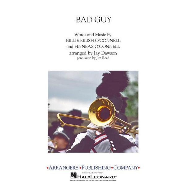 Bad Guy, Billie Eilish /Arr. Jay Dawson, Concert Band