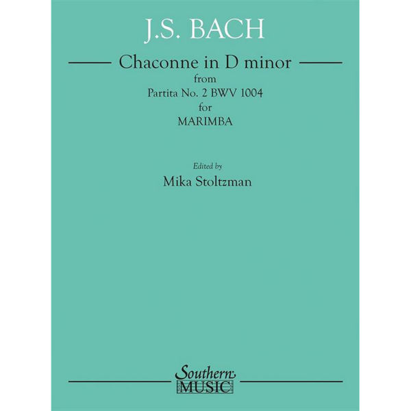 Chaconne in D minor from Partita No. 2 BWV1004 for Marimba. J. S.Bach arr Mika Stoltzman