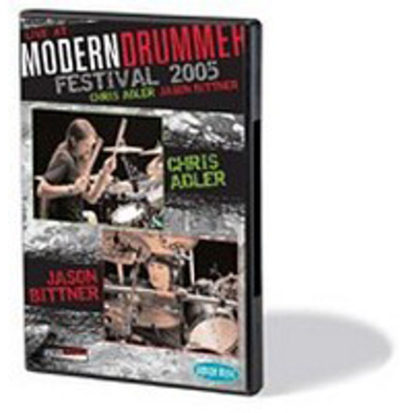 DVD Modern Drummer Festival Weekend 2005, Adler/Bittner