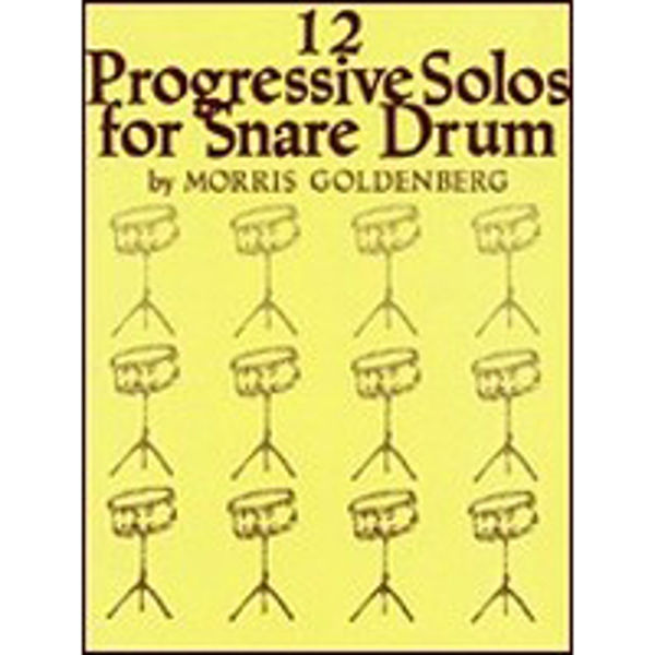 12 Progressive Solos For Snare Drum, M. Goldenberg