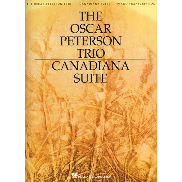 The Oscar Peterson Trio: Canadiana Suite, 2nd Edition (Piano)